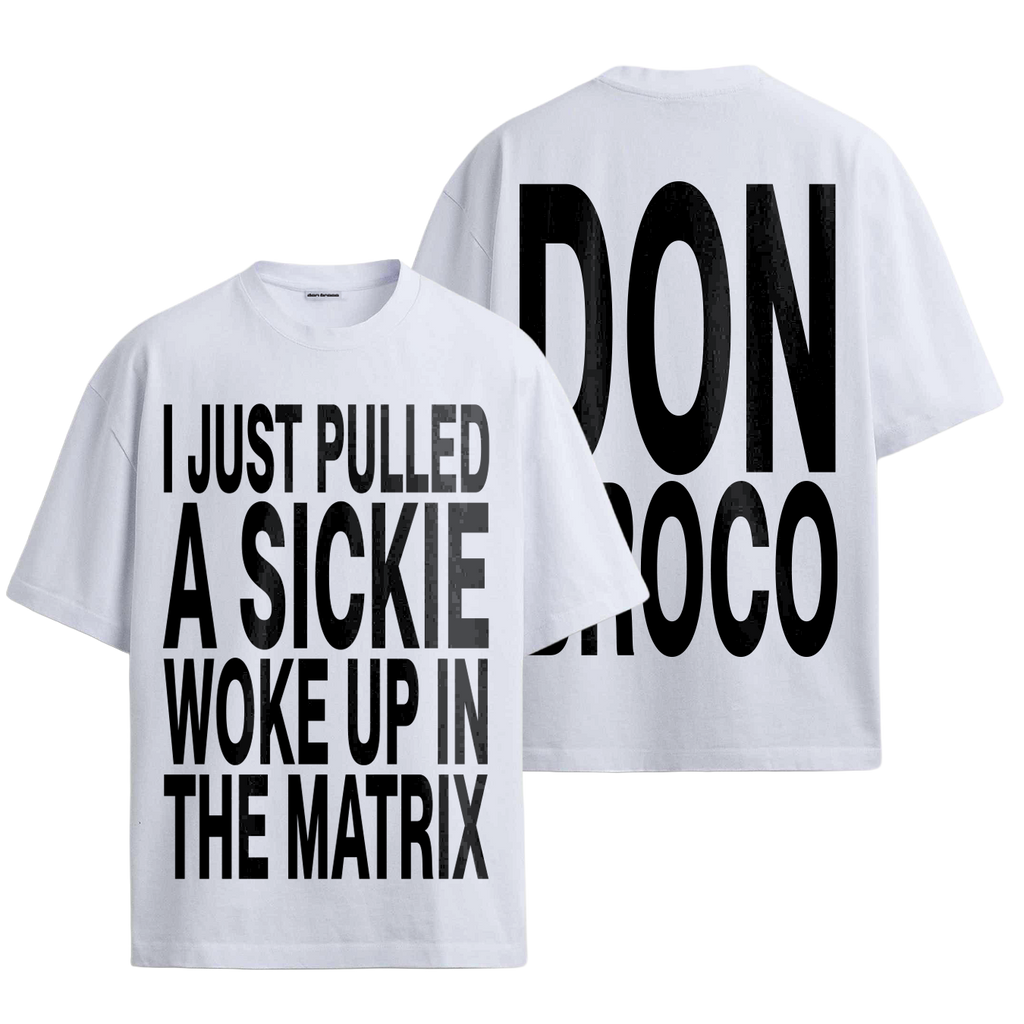 Pulled A Sickie White T-Shirt